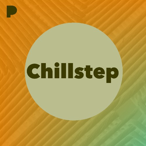 Chillstep Radio - Listen to Unknown, Free on Pandora Internet Radio