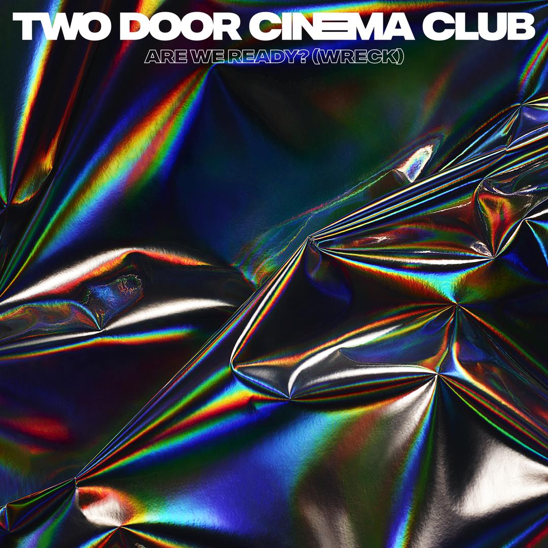 Sleep Alone By Two Door Cinema Club Pandora