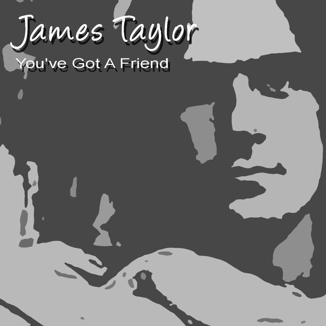 You Ve Got A Friend By James Taylor On Pandora Radio Songs Lyrics